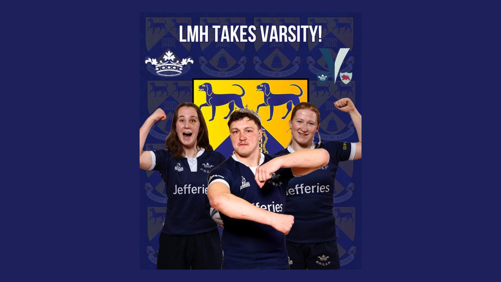 Photo of three students in rugby kit with the text: LMH Takes Varsity