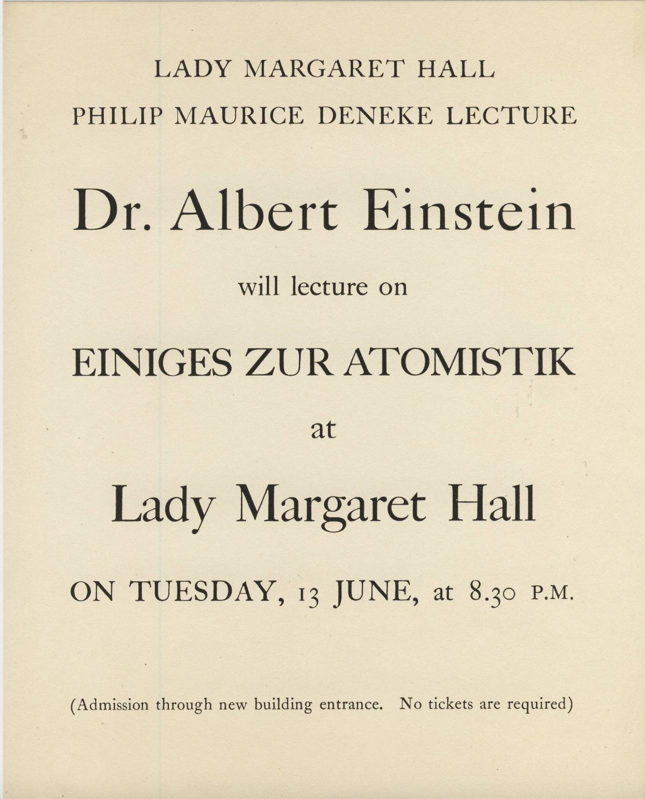 The 1933 Deneke Lecture had a particularly memorable and magnetic speaker.
