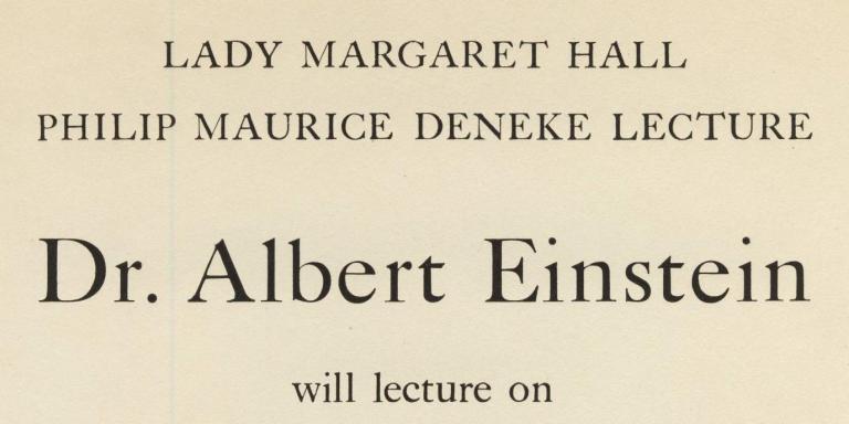 LMH's 1933 Deneke Lecture had a particularly charismatic and well-known speaker.