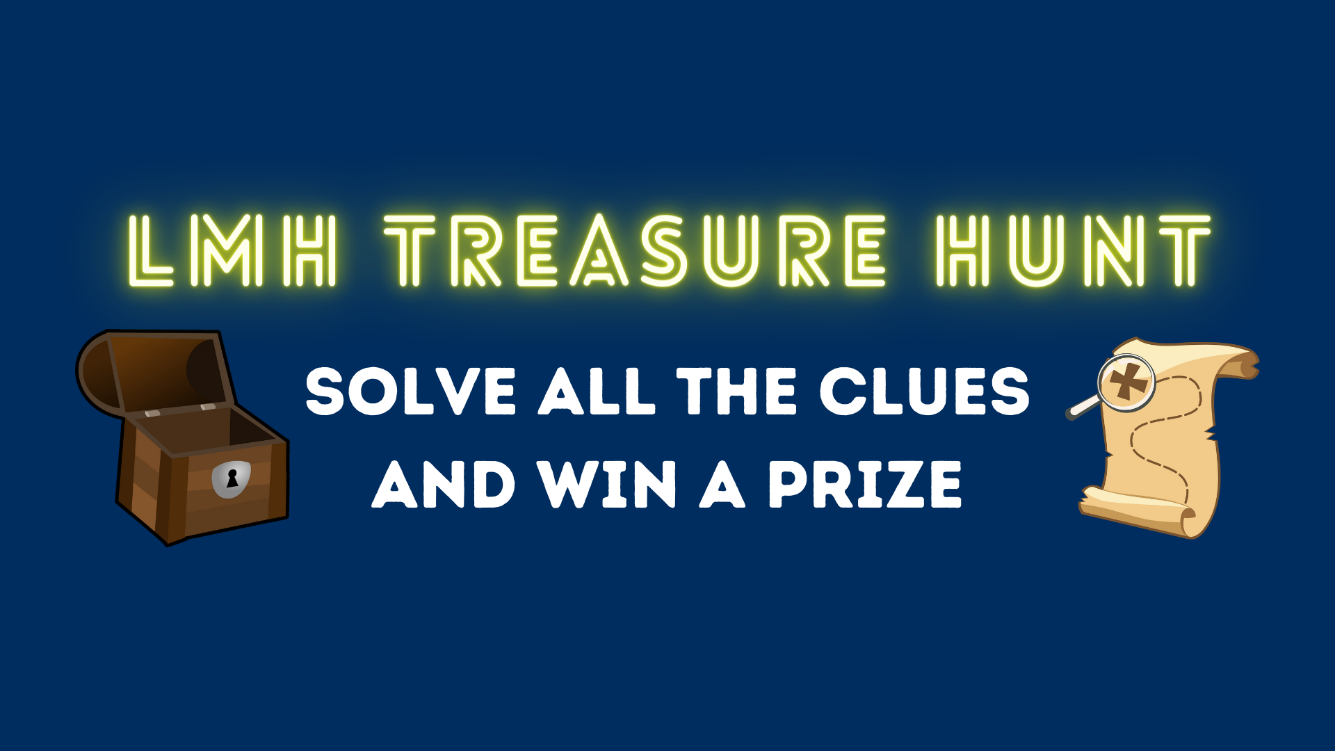 LMH Treasure Hunt Clue 1