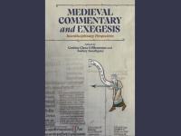 A screenshot of the cover of the book 'Medieval Commentary and Exegesis - Interdisciplinary Perspectives. The cover is beige and has medieval text and imagery