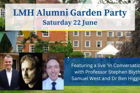 Photos of Prof Stephen Blyth, Samuel West and Ben Higgins on a background photo of the LMH college gardens