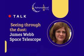 Graphic with a photo of Prof Dimitra Rigopoulou and the text: Seeing Through the Dust: The James Webb Space Telescope