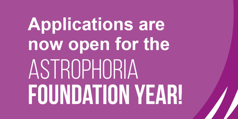 Astrophoria Foundation Year applications open poster