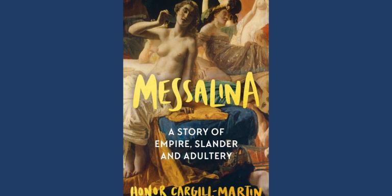 The cover of a book called 'Messalina' by Honor Cargill-Martin