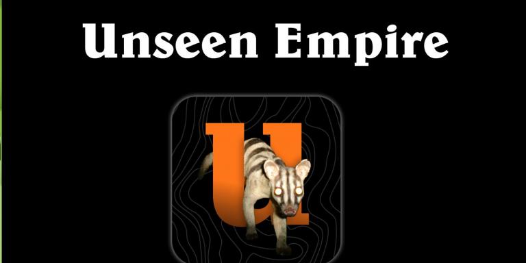 Poster for WildCRU's Unseen Empire