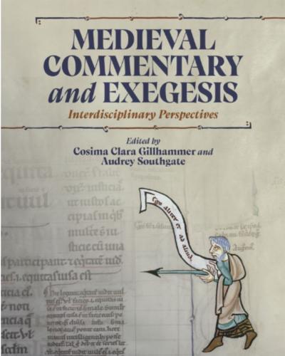 A screenshot of the cover of the book 'Medieval Commentary and Exegesis - Interdisciplinary Perspectives. The cover is beige and has medieval text and imagery